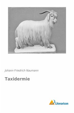 Taxidermie - Naumann, Johann Fr.