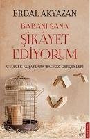 Babani Sana Sikayet Ediyorum - Akyazan, Erdal