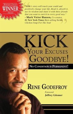 Kick Your Excuses Goodbye - Godefroy, Rene