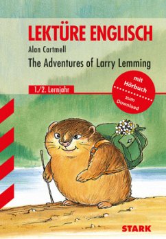 The Adventures or Larry Lemming - Cartmell, Alan