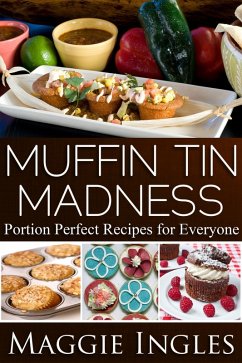 Muffin Tin Madness (eBook, ePUB) - Ingles, Maggie