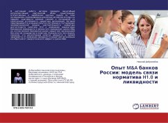 Opyt M&A bankow Rossii: model' swqzi normatiwa H1.0 i likwidnosti - Dobroljubov, Nikolaj