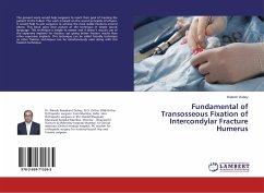 Fundamental of Transosseous Fixation of Intercondylar Fracture Humerus