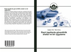 Rayl¿ ta¿¿tlarda güvenilirlik analizi ve bir uygulama