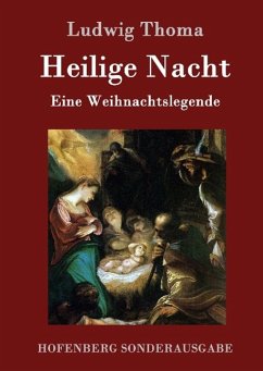 Heilige Nacht - Ludwig Thoma