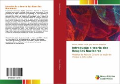 Introdução a teoria das Reações Nucleares - Souza, Marcos Antonio;Rodrigues, José Jamilton