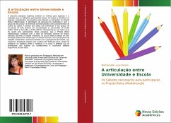 A articulação entre Universidade e Escola - Lucas Pereira, Marli Amélia