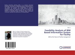 Feasibility Analysis of BIM Based Information System for Facility - Liu, Zijia