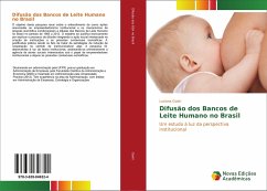 Difusão dos Bancos de Leite Humano no Brasil