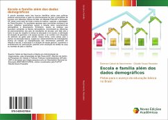 Escola e família além dos dados demográficos - Nascimento, Éwerton Cabral do;Passador, Cláudia Souza