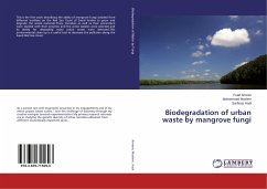 Biodegradation of urban waste by mangrove fungi - Ameen, Fuad;Moslem, Mohammed;Hadi, Sarfaraz