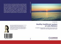 Healthy healthcare system at Lake Balaton - Péter, Erzsébet