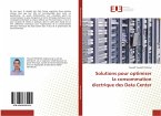 Solutions pour optimiser la consommation électrique des Data Center