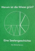 Warum ist die Wiese grün? (eBook, ePUB)