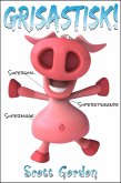 Grisastisk: Special Bilingual Edition (eBook, ePUB)