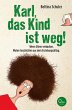 Karl, das Kind ist weg! (eBook, ePUB) - Bild 1