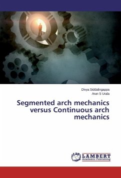 Segmented arch mechanics versus Continuous arch mechanics