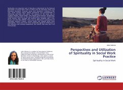 Perspectives and Utilization of Spirituality in Social Work Practice