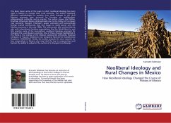 Neoliberal Ideology and Rural Changes in Mexico - Feldmeier, Kenneth