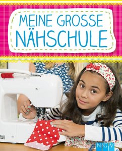 Meine große Nähschule (eBook, ePUB) - Rauer, Rabea; Reidelbach, Yvonne