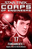 Star Trek - Corps of Engineers 17: Fundamente 1 (eBook, ePUB)