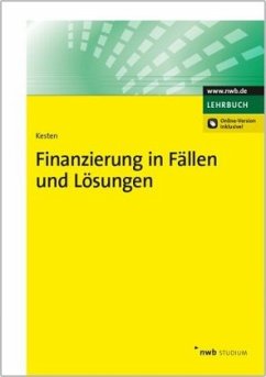 Finanzierung in Fällen und Lösungen - Kesten, Ralf