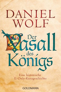 Der Vasall des Königs (eBook, ePUB) - Wolf, Daniel