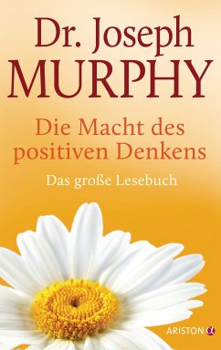 Die Macht des positiven Denkens (eBook, ePUB) - Murphy, Joseph