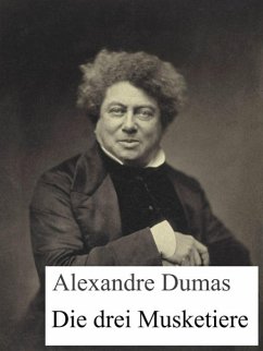 Die drei Musketiere (eBook, ePUB) - Dumas, Alexandre