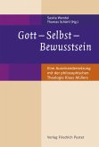 Gott - Selbst - Bewusstsein (eBook, PDF)