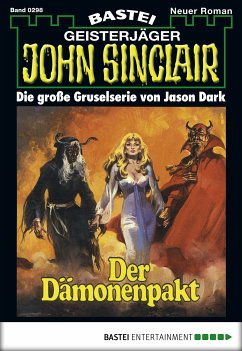 John Sinclair 298 (eBook, ePUB) - Dark, Jason