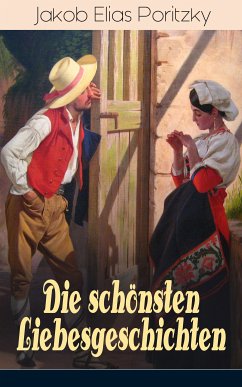 Die schönsten Liebesgeschichten (eBook, ePUB) - Poritzky, Jakob Elias