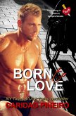 Born to Love (The Calling is Reborn Vampire Novels, #14) (eBook, ePUB)