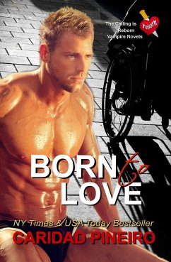 Cover Born to Love (The Calling is Reborn Vampire Novels, #14) (eBook, ePUB)
