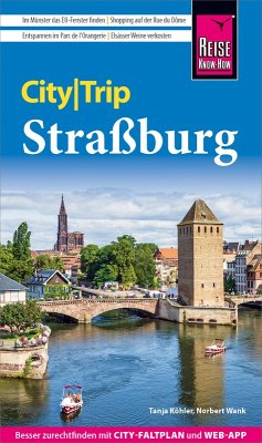 Reise Know-How CityTrip Straßburg (eBook, PDF) - Wank, Norbert; Köhler, Tanja