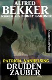 Druidenzauber (Patricia Vanhelsing) (eBook, ePUB)