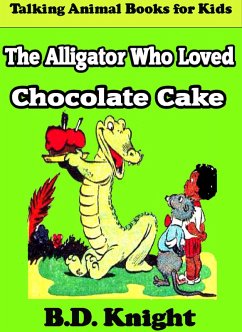 Cover The Alligator Who Loved Chocolate Cake (eBook, ePUB)