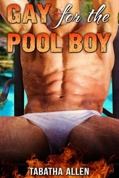 Cover Gay for the Pool Boy (eBook, ePUB)
