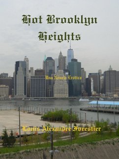 Hot Brooklyn Heights- Una novela erótica (eBook, ePUB) - Forestier, Louis