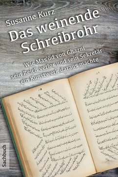 Das weinende Schreibrohr (eBook, ePUB) - Kurz, Dr. Susanne