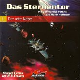 Das Sternentor - Mit Commander Perkins und Major Hoffmann, Folge 1: Der rote Nebel (MP3-Download)