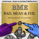 Bad, Mean & Evil - Folge 1 (MP3-Download)