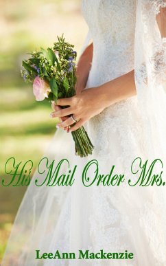 Cover His Mail Order Mrs. (eBook, ePUB)