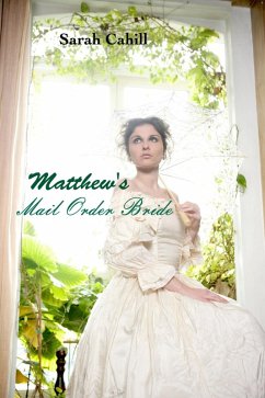 Cover Matthew's Mail Order Bride (eBook, ePUB)