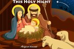 This Holy Night (The Birth of Jesus): Bible Stories (eBook, ePUB)