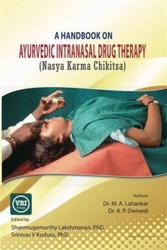 Handbook On Ayurvedic Intranasal Drug Therapy (eBook, ePUB) - Lahankar, M. A.