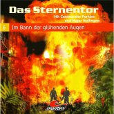 Das Sternentor - Mit Commander Perkins und Major Hoffmann, Folge 6: Im Bann der glühenden Augen (MP3-Download)