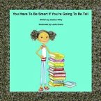 You Have to Be Smart If You're Going to Be Tall (eBook, ePUB)