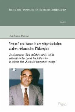 Vernunft und Kanon in der zeitgenössischen arabisch-islamischen Philosophie - Al Ghouz, Abdelkader