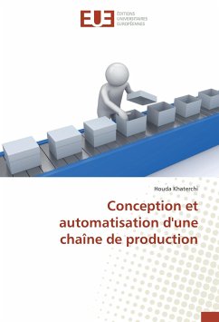 Conception et automatisation d'une chaîne de production - Khaterchi, Houda